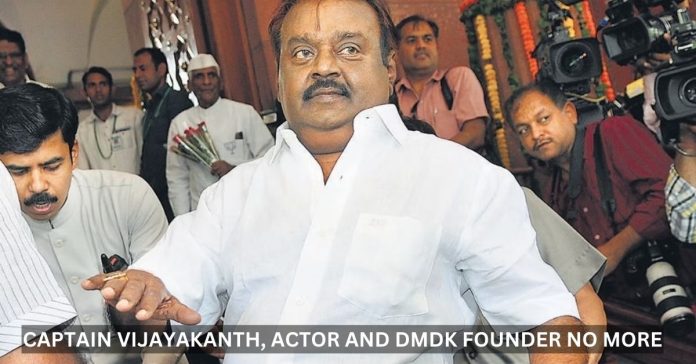 ‘Captain’ Vijayakanth, Actor And DMDK Founder, Dies In Chennai After Testing Positive For Covid-19