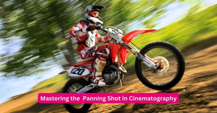 Mastering the Panning Shot Technique in Cinematography: A Comprehensive Guide